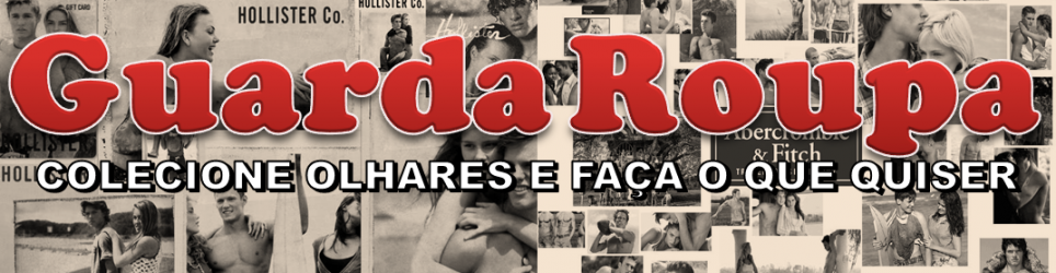 GuardaRoupa.com - Colecione olhares e faça o que q